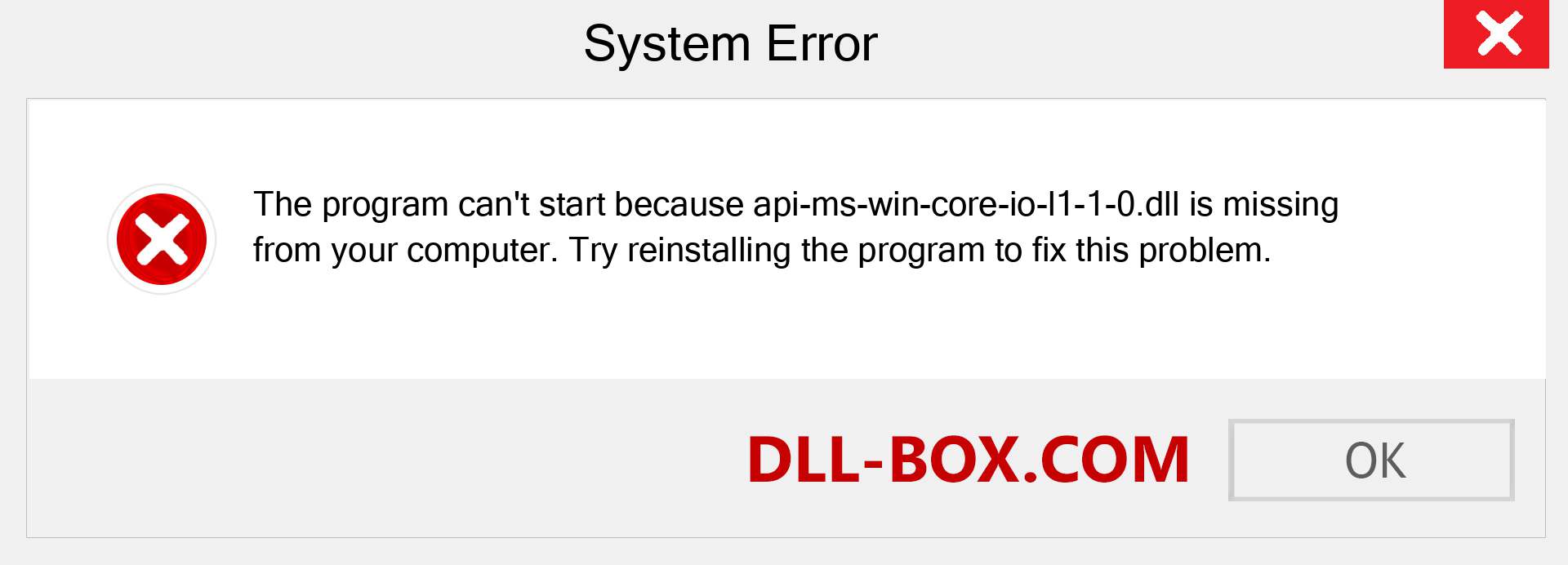  api-ms-win-core-io-l1-1-0.dll file is missing?. Download for Windows 7, 8, 10 - Fix  api-ms-win-core-io-l1-1-0 dll Missing Error on Windows, photos, images